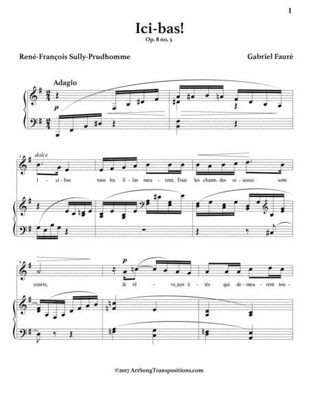 FAURÉ: Ici-bas! Op. 8 No. 3 (4 Medium Keys: E, E-flat, D, C-sharp Minor)